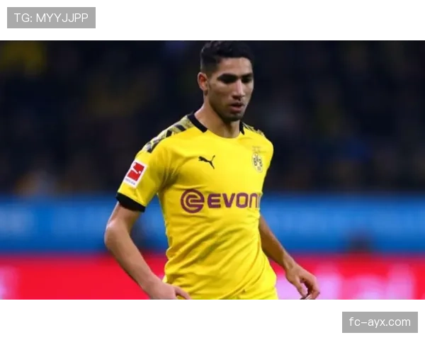 阿什拉夫续约谈判取得突破，俱乐部与球员达成初步共识，状态强势回暖